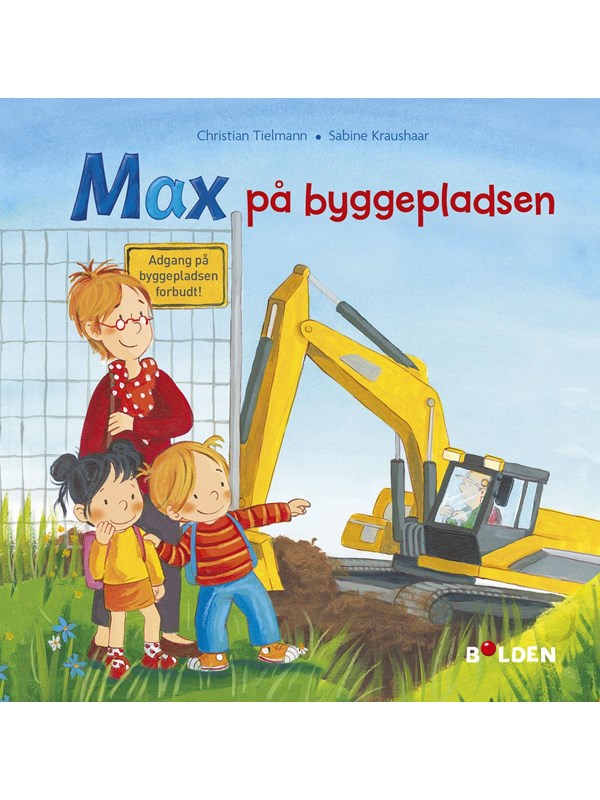 Max på byggepladsen - Børnebog - hardback Max på byggepladsen - Børnebog - hardback