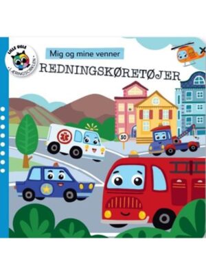 Mig og mine venner - Redningskøretøjer - Børnebog - Board books