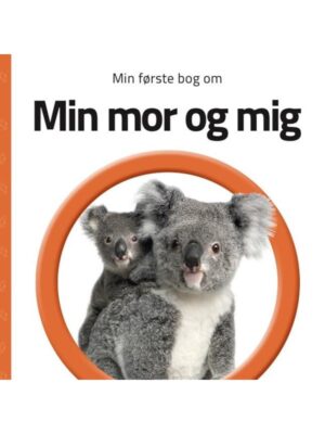 Min første bog om Min mor og mig - Børnebog - Board books