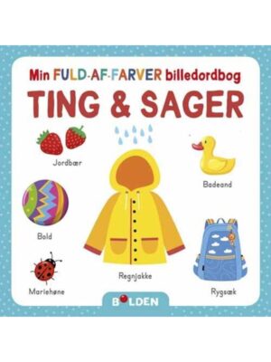 Min fuld-af-farver billedordbog: Ting og sager - Børnebog - Board books