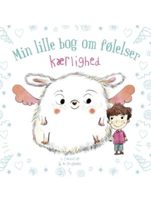 Min lille bog om følelser: Kærlighed - Børnebog - hardback