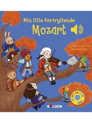 Min lille fortryllende Mozart - Børnebog - Board books