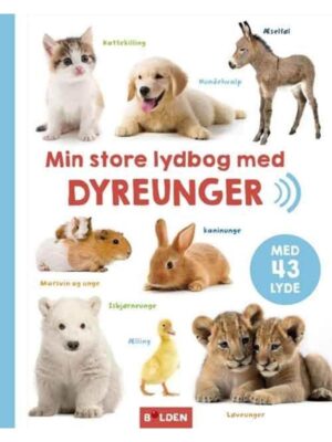 Min store lydbog med dyreunger - Børnebog - hardcover