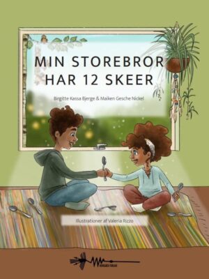 Min storebror har 12 skeer - Børnebog - hardback