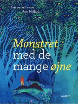 Monsteret med de mange øjne - Børnebog