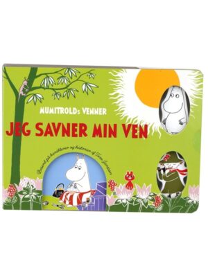 Mumitrolds venner - Jeg savner min ven - Børnebog - Board books