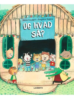 Og hvad så? - Børnebog - hardcover