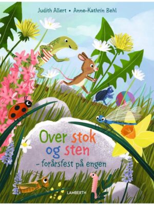 Over stok og sten - forårsfest på engen - Børnebog - hardcover