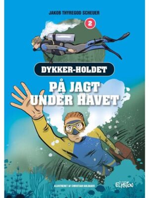 På jagt under havet - Børnebog - hardback