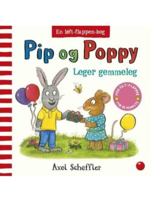 Pip og Poppy leger gemmeleg - Børnebog - hardcover
