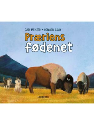 Præriens fødenet - Børnebog - hardcover