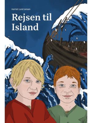 Rejsen til Island - Børnebog - hardback