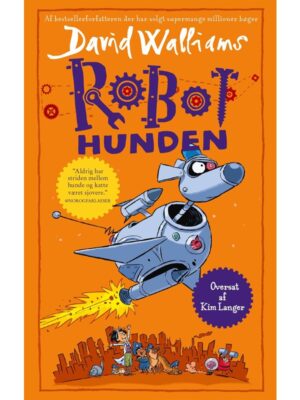 Robothunden - Børnebog - hardback