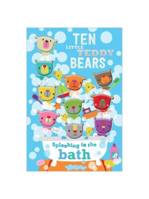Rosie Greening - Ten Little Teddy Bears Splashing in the Bath (English) - Børnebog - Board books