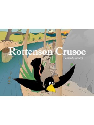 Rottenson Crusoe - Børnebog - hardback