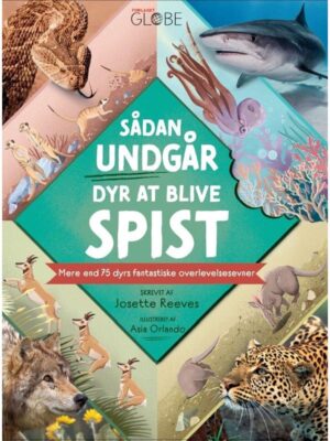 Sådan undgår dyr at blive spist - Børnebog - hardback