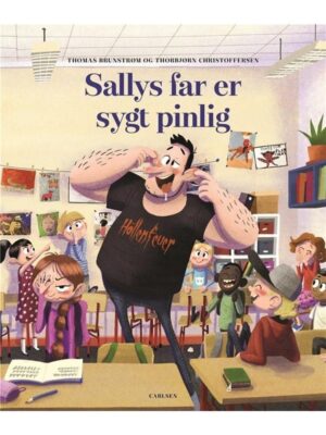 Sallys far er sygt pinlig - Børnebog - hardcover