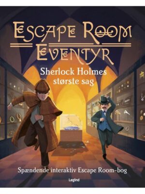 Sherlock Holmes største sag - Et Escape Room event - Børnebog - hardcover