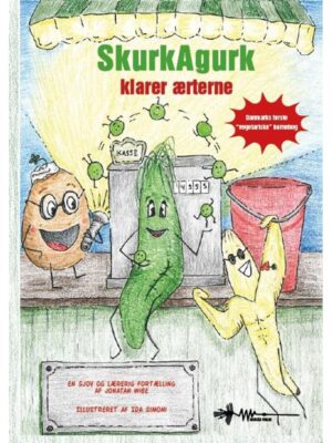 SkurkAgurk klarer ærterne - Børnebog - hardback
