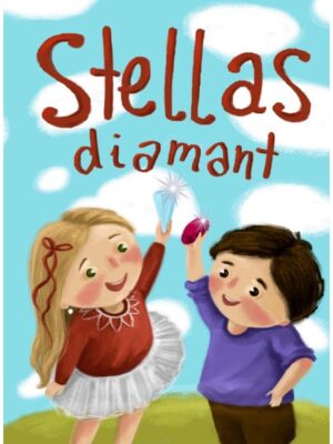 Stellas diamant - Børnebog - hardback