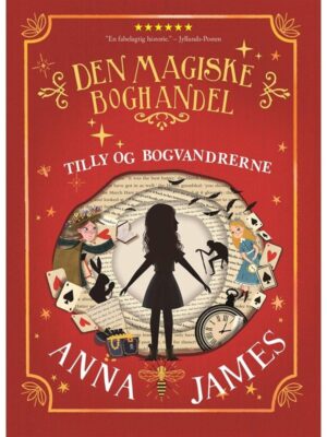 Tilly og bogvandrerne - Den magiske boghandel - Børnebog - paperback