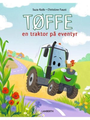 Tøffe en traktor på eventyr - Børnebog - hardcover