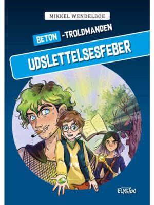 Udslettelsesfeber - Børnebog - hardback