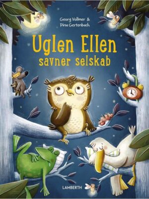 Uglen Ellen savner selskab - Børnebog - hardcover