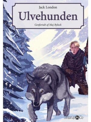 Ulvehunden - Børnebog - hardback