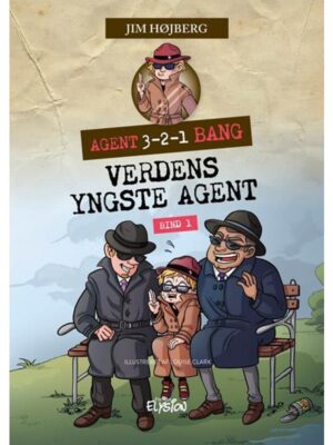 Verdens yngste agent - Børnebog - hardback