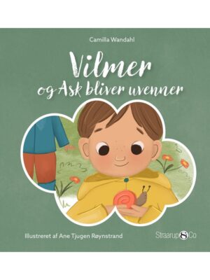 Vilmer og Ask bliver uvenner - Børnebog - hardback