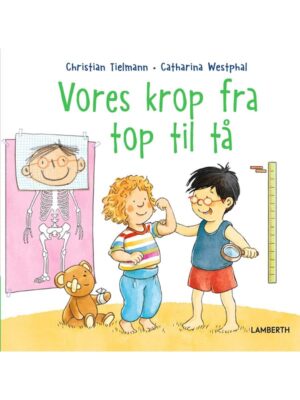 Vores krop fra top til tå - Børnebog - hardcover